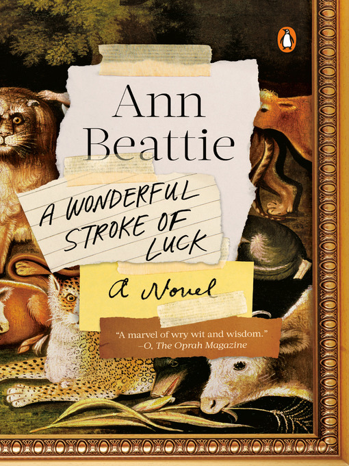 Title details for A Wonderful Stroke of Luck by Ann Beattie - Available